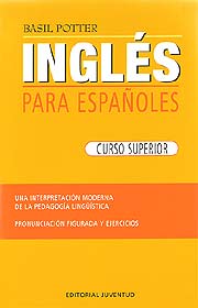Inglés para españoles. Curso Superior